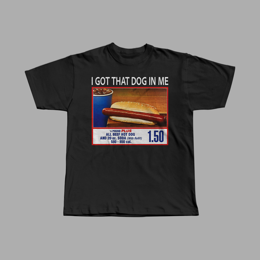 Got That Dog In Me Heavyweight Tee