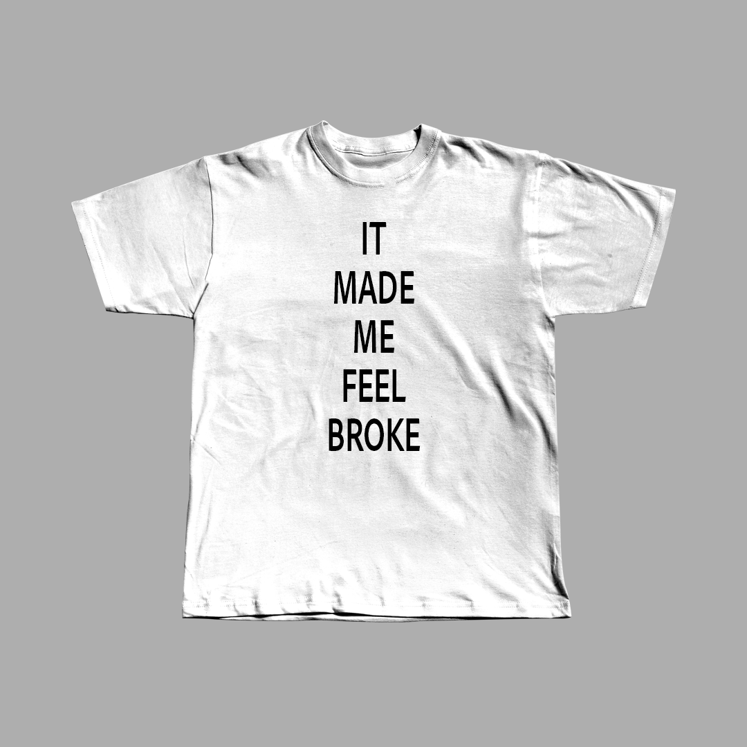Feel Broke Heavyweight Tee