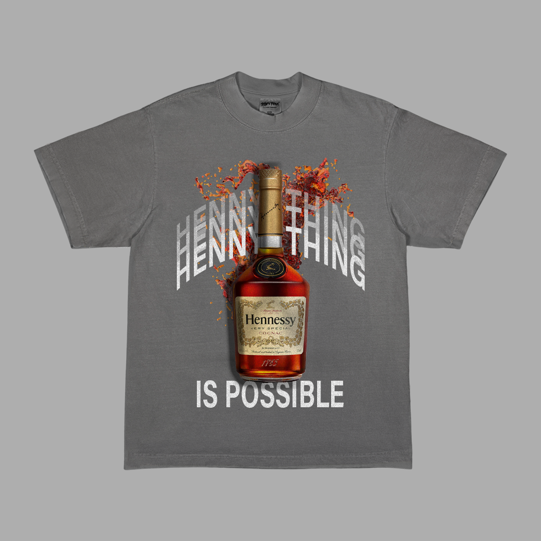 Henny Thing Is Possible Heavyweight Tee