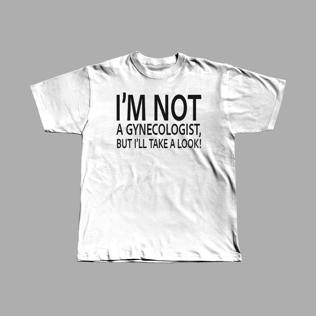 Not A Gynecologist Heavyweight Tee