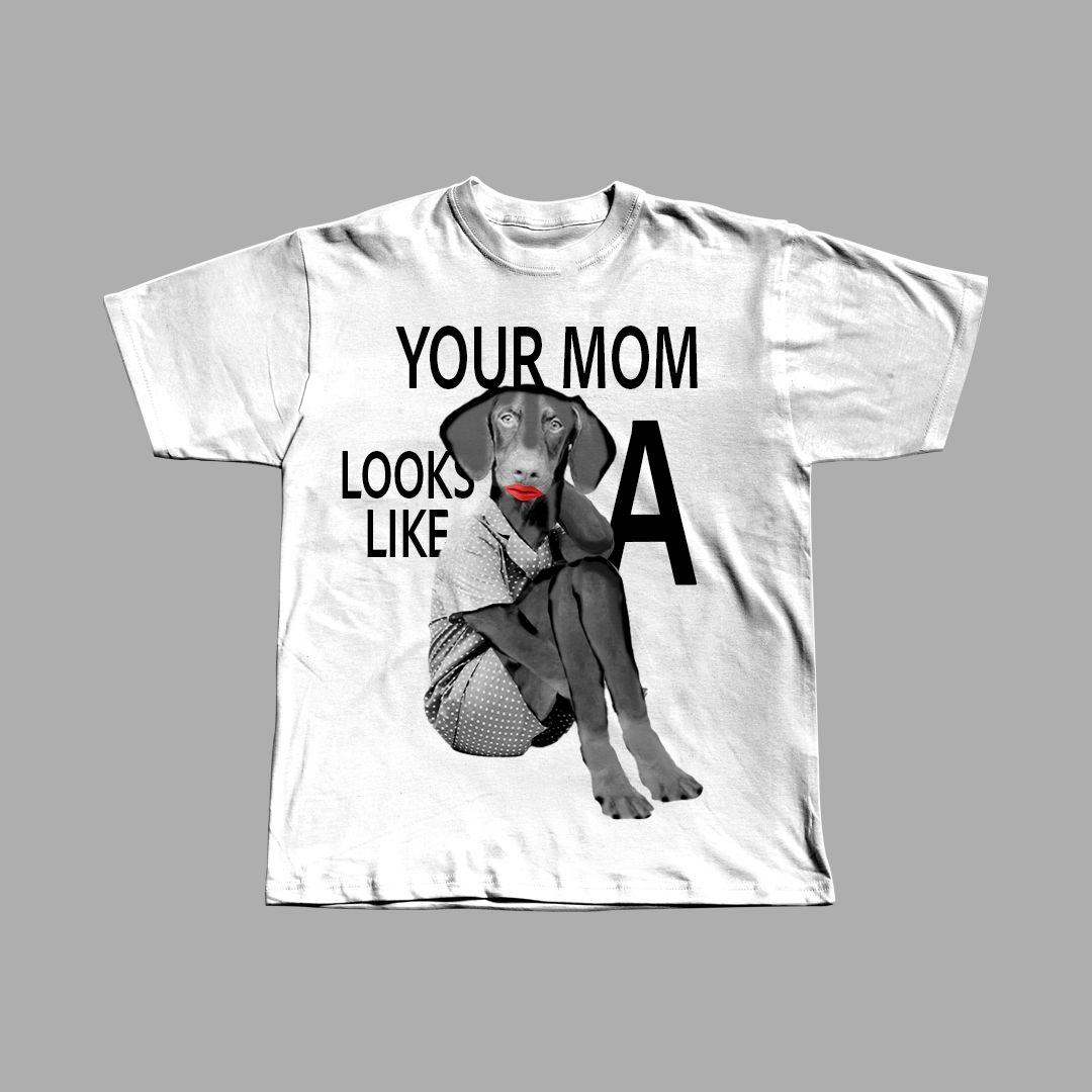 Your Mom = Dog Heavyweight Tee