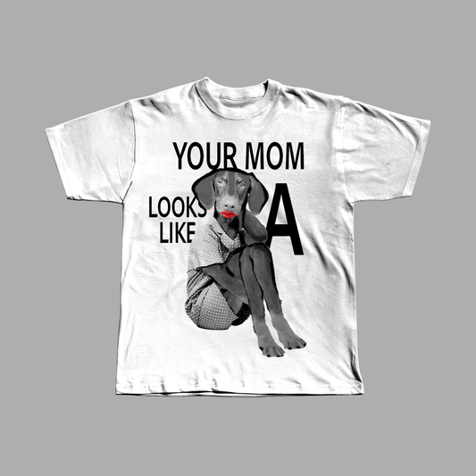 Your Mom = Dog Heavyweight Tee